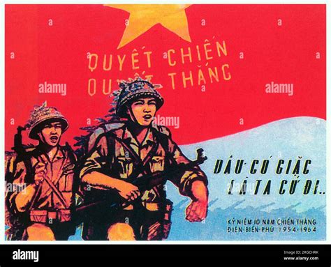 Dien Bien Phu: A Decisive Victory Against Colonial Forces; and a Turning Point in Vietnam's Struggle for Independence